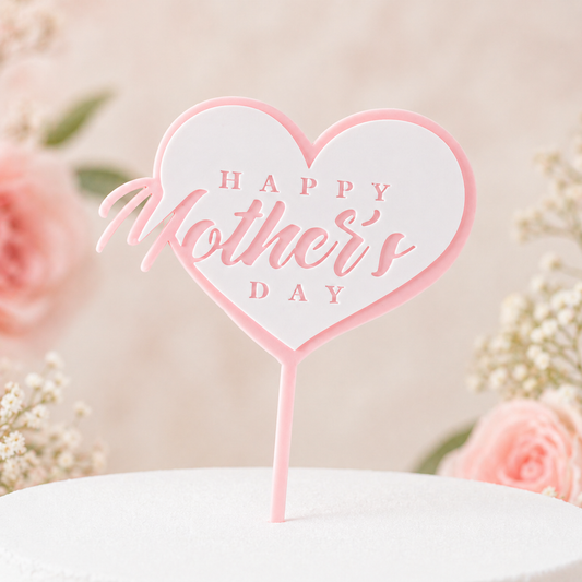 Mothers Day Heart Acrylic Cake Topper